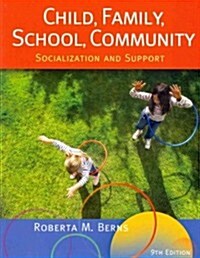 Child, Family, School, Community (Paperback, 9th)