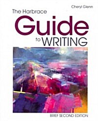 The Harbrace Guide to Writing, Brief (Paperback, 2)