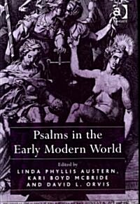 Psalms in the Early Modern World (Hardcover)