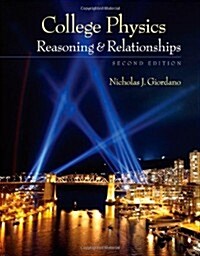 College Physics: Reasoning and Relationships (Hardcover, 2)