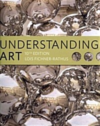 Understanding Art (Book Only) (Paperback, 10)
