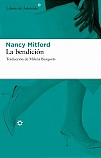 La Bendicion (Paperback)