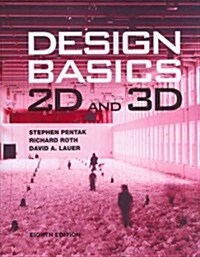 Design Basics: 2D and 3D (with Coursemate Printed Access Card) (Paperback, 8)