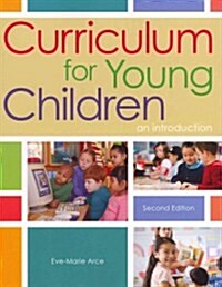 Curriculum for Young Children: An Introduction (Paperback, 2, Revised)