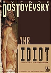 The Idiot (Audio CD)