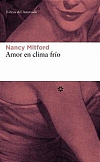 Amor En Clima Frio (Paperback, 3, Third Edition)