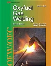 Oxyfuel Gas Welding (Paperback, 7)