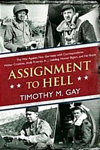 Assignment to Hell (Hardcover, 1st)