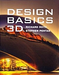 Design Basics: 3D (with Coursemate, 1 Term (6 Months) Printed Access Card) (Paperback, 8, Revised)