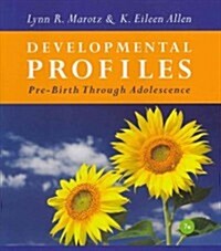 Developmental Profiles: Pre-Birth Through Adolescence (Paperback, 7, Revised)