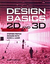 Design Basics: 2D and 3D (Paperback, 8)