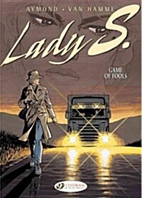 Lady S. Vol.3: Game of Fools (Paperback)