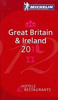 Michelin Red Guide 2012 Great Britain & Ireland (Paperback)