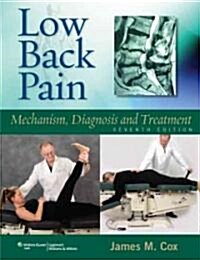 Low Back Pain: Mechanism, Diagnosis, and Treatment (Hardcover, 7)