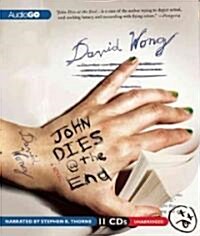 John Dies @ the End (Audio CD)