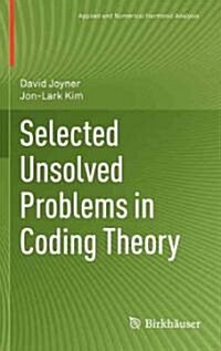 Selected Unsolved Problems in Coding Theory (Hardcover)