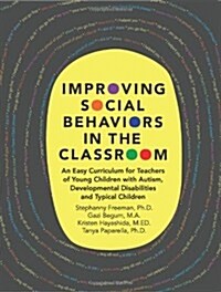 Improving Social Behaviors in the Classr (Paperback)