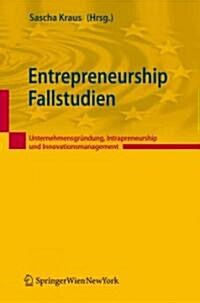 Entrepreneurship Fallstudien (Paperback)