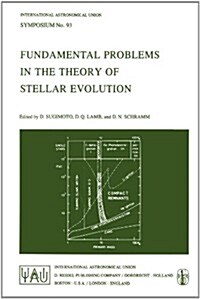 Fundamental Problems in the Theory of Stellar Evolution (Paperback, Softcover Repri)