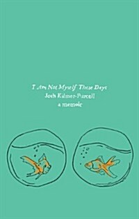 I Am Not Myself These Days (Paperback, Reissue)