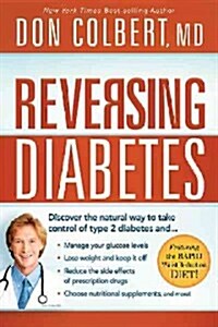 Reversing Diabetes (Paperback)