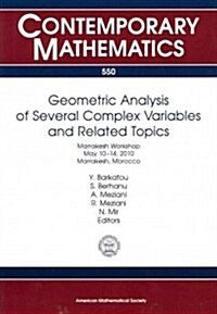 Geometric Analysis of Several Complex Variables and Related Topics (Paperback)
