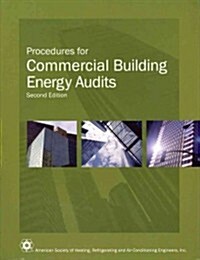 Procedures for Commercial Building Energy Audits (Paperback, 2nd)