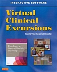 Virtual Clinical Excursions - Psychiatric for Fortinash and Holoday Worret: Psychiatric Mental Health Nursing [With CDROM] (Paperback, 5)