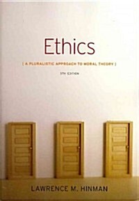 Ethics: A Pluralistic Approach to Moral Theory (Paperback, 5, Revised)