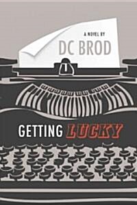 Getting Lucky (Paperback)