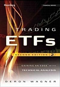 Trading Etfs: Gaining an Edge with Technical Analysis (Hardcover, 2, Revised)