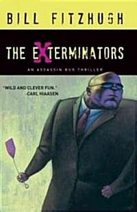 The Exterminators (Paperback, Large Print)