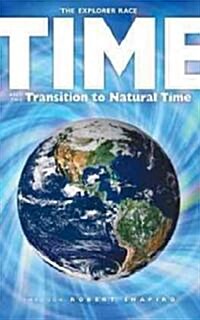 Time and the Transition to Natural Time (Paperback)