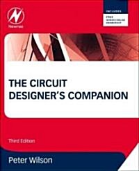 The Circuit Designers Companion (Paperback, 3 ed)