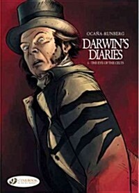 Darwins Diaries Vol.1: the Eye of the Celts (Paperback)