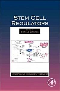 Stem Cell Regulators: Volume 87 (Hardcover)