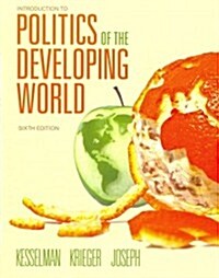 Introduction to Politics of the Developing World: Political Challenges and Changing Agendas (Paperback, 6)