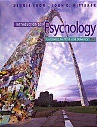 Introduction to Psychology Gateways to Mind and Behavior with Concept Maps and Reviews (Hardcover, 13, Revised)
