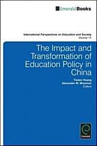 The Impact and Transformation of Education Policy in China (Hardcover)