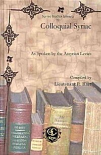 Colloquial Syriac (Hardcover, Bilingual, Reprint)