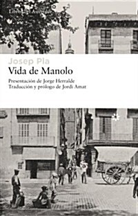 Vida de Manolo (Paperback)