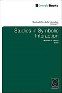 Studies in Symbolic Interaction (Hardcover)