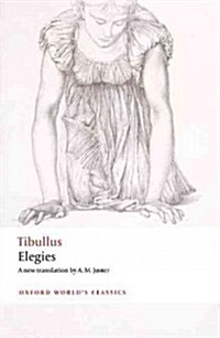 Elegies : With Parallel Latin Text (Paperback)
