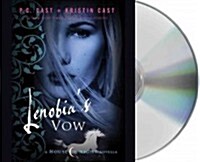 Lenobias Vow: A House of Night Novella (Audio CD)