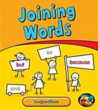 Joining Words: Conjunctions (Library Binding)