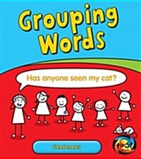 Grouping Words: Sentences (Library Binding)