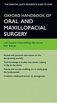 Oxford Handbook of Oral and Maxillofacial Surgery (Flexibound)
