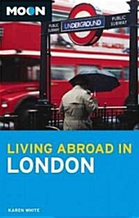 Moon: Living Abroad in London (Paperback)