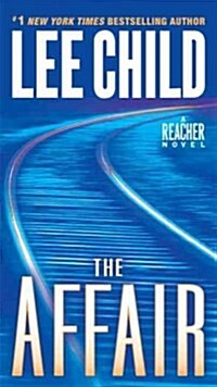 The Affair: A Jack Reacher Novel (Mass Market Paperback)