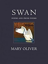Swan: Poems and Prose Poems (Paperback)